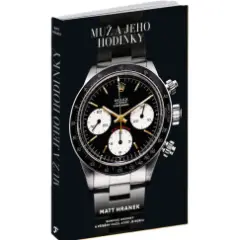 Muž a jeho hodinky - Ikonické hodinky a příběhy mužů, kteří je nosili - obrázek