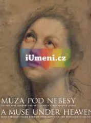 Múza pod nebesy. Italská raně barokní kresba z českých a moravských sbírek - obrázek