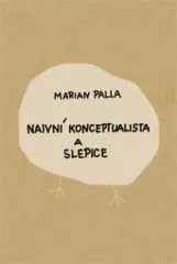 Naivní konceptualista a slepice_ - obrázek