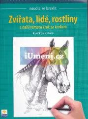 Naučte se kreslit: Zvířata, lidé, rostliny - obrázek