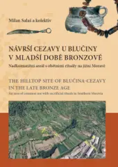 Návrší Cezavy u Blučiny v mladší době bronzové - obrázek