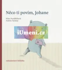 Něco Ti povím, Johane - obrázek