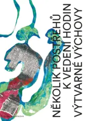 Několik postřehů k vedení hodin výtvarné výchovy - obrázek