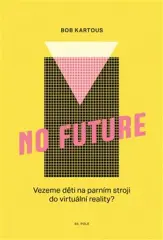 No Future - obrázek
