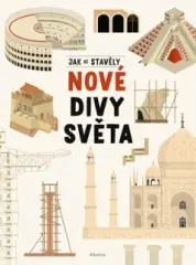 Jak se stavěly nové divy světa - obrázek