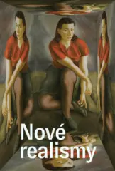 Nové realismy. Moderní realistické přístupy na československé výtvarné scéně 1918–1945 - obrázek
