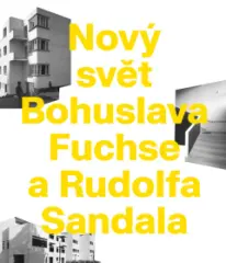 Nový svět Bohuslava Fuchse a Rudolfa Sandala - obrázek