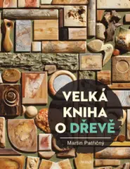 Velká kniha o dřevě - obrázek