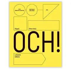 OCH! Olgoj Chorchoj: Logika emoce - obrázek