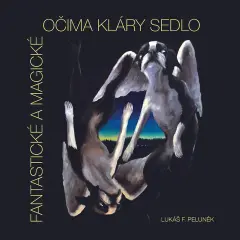 Fantastické a magické očima Kláry Sedlo - obrázek