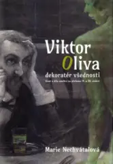 Viktor Oliva - dekoratér všednosti - obrázek