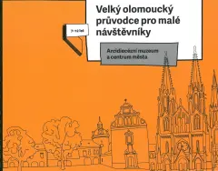 Velký olomoucký průvodce pro malé návštěvníky - obrázek