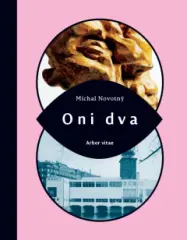 Michal Novotný: Oni dva - obrázek