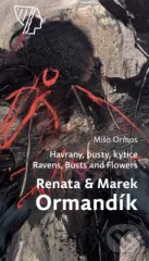 Renata &amp; Marek Ormandík. Havrany, busty, kytice - obrázek