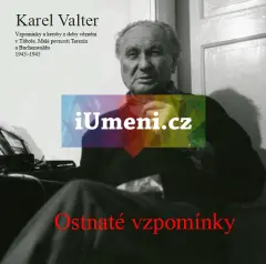 Karel Valter. Ostnaté vzpomínky - obrázek