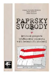 Paprsky svobody. Britská podpora brněnského disentu v 80. letech 20. století - obrázek