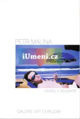 Petr Malina. Obrazy z dovolené - obrázek