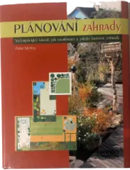 Plánování zahrady - vyčerpávající návod, jak navrhnout a založit krásnou zahradu - obrázek