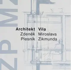 Architekt Zdeněk Plesník / Vila Miroslava Zikmunda - obrázek