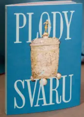 Plody sváru. Obraz osmanskej prítomnosti - obrázek
