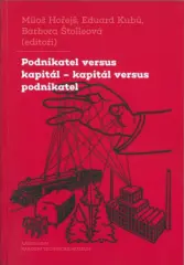Podnikatel versus kapitál - kapitál versus podnikatel - obrázek