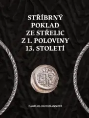Stříbrný poklad ze Střelic z 1. poloviny 13. stole - obrázek