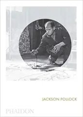 Jackson Pollock : Phaidon Focus - obrázek