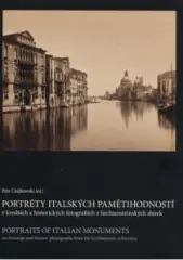 Portréty italských pamětihodností v kresbách a historických fotografiích z liechtensteinských sbírek - obrázek