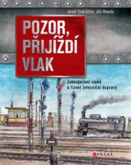 Pozor, přijíždí vlak - obrázek