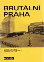 Brutální Praha. Kapesní průvodce po pražských stav - obrázek