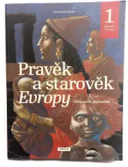 Pravěk a starověk Evropy Historie Evropy 1 - obrázek