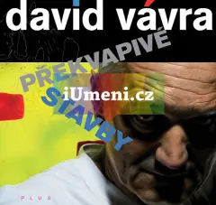 David Vávra - překvapivé stavby - obrázek