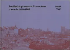 Poválečná přestavba Chomutova v letech 1945-1989 - obrázek