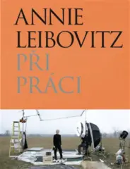 Annie Leibovitz. Při práci - obrázek