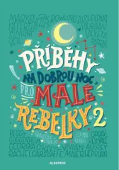 Příběhy na dobrou noc pro malé rebelky 2 - obrázek