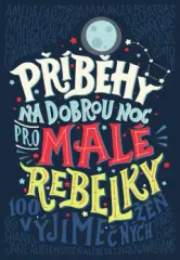 Příběhy na dobrou noc pro malé rebelky - obrázek