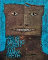 Příliš mnoho zubů - obrázek