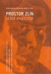 Prostor Zlín - stálá expozice - obrázek
