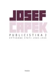 Publicistika 2. Výtvarné eseje a kritiky 1905–1920 - obrázek