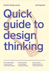 Quick Guide to Design Thinking - obrázek
