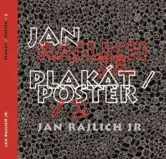 Jan Rajlich Jr. / Plakát / Poster, 2 - obrázek