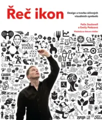 Řeč ikon: Design a tvorba účinných vizuálních symb - obrázek