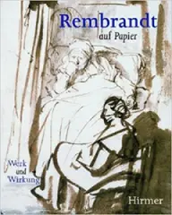 Rembrandt Auf Papier : Werk Und Wirkung - obrázek