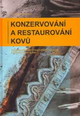 Konzervováním a restaurováním kovů (dotisk) - obrázek