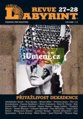 Labyrint revue 27–28/ Téma: Přitažlivost dekadence - obrázek