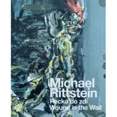 Michael Rittstein:Pecka do zdi - obrázek