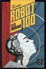 Robot 100. Sto rozumů - obrázek