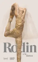 Rodin a tanec. Katalog k výstavě (italsky) - obrázek