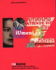 Růžena. Příběh malířky Růženy Zátkové - obrázek