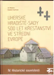 Uherské hradiště-Sady. IV. Historiscké souvislosti - obrázek